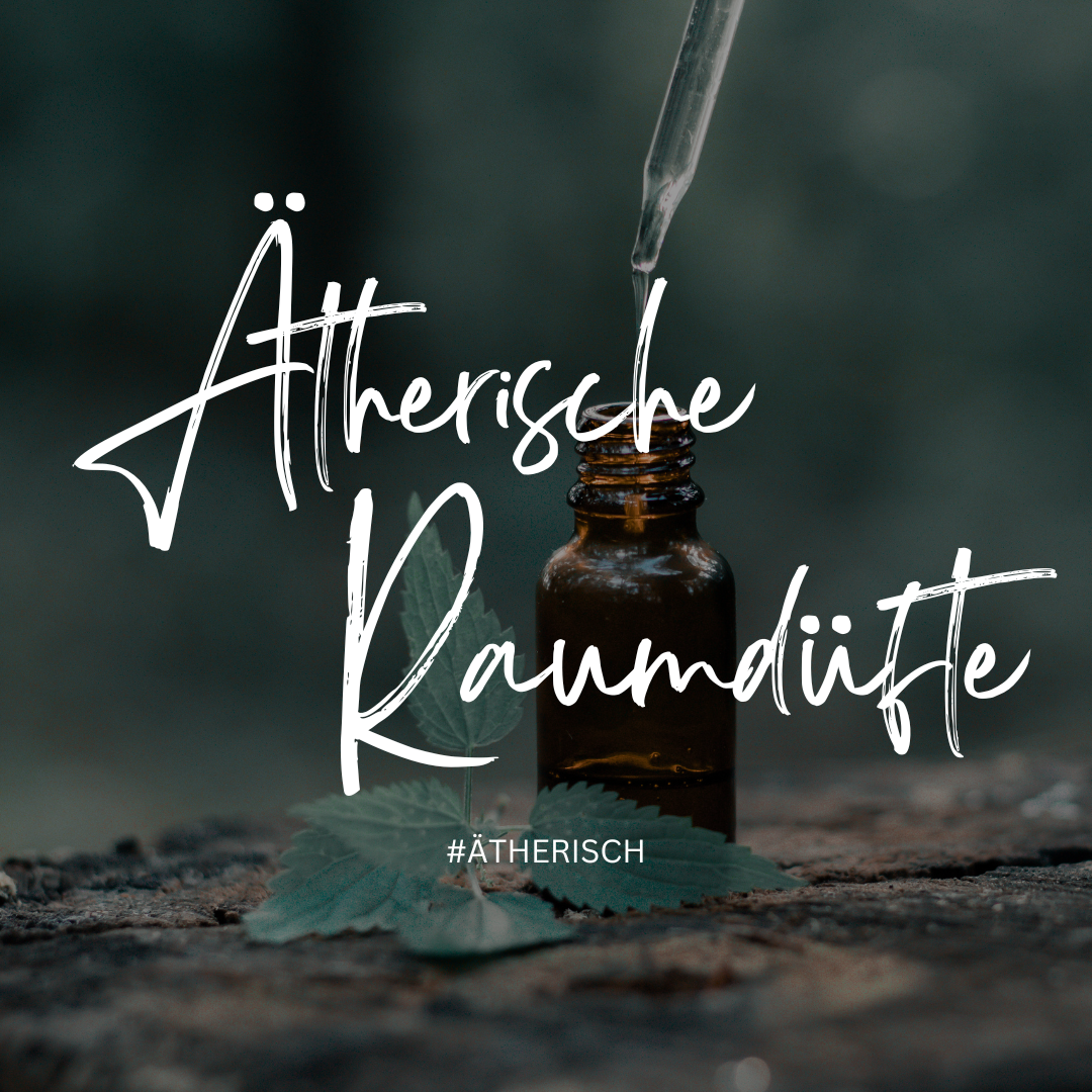 ätherische Raumdüfte