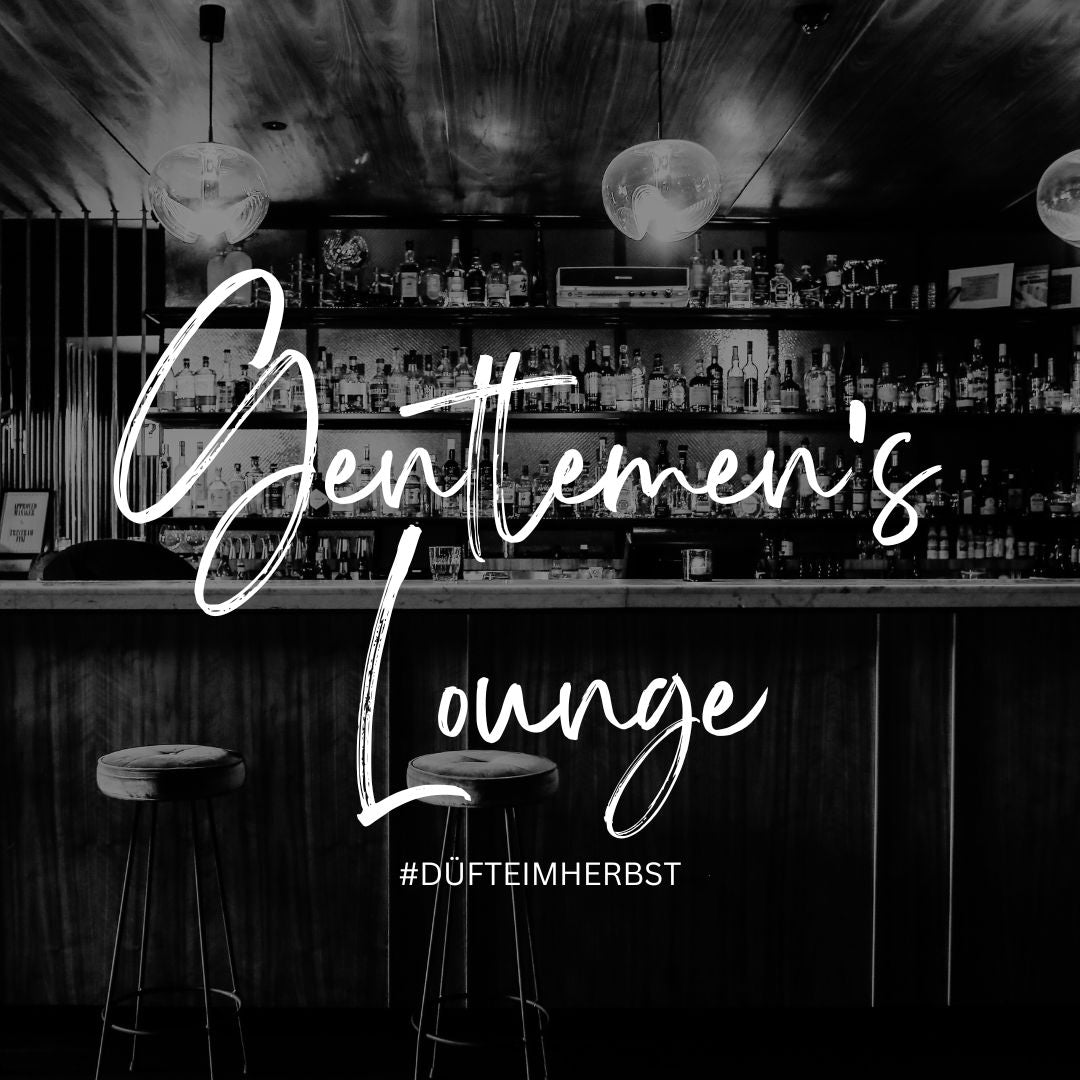 Düfte im Herbst - Gentlemen's Lounge