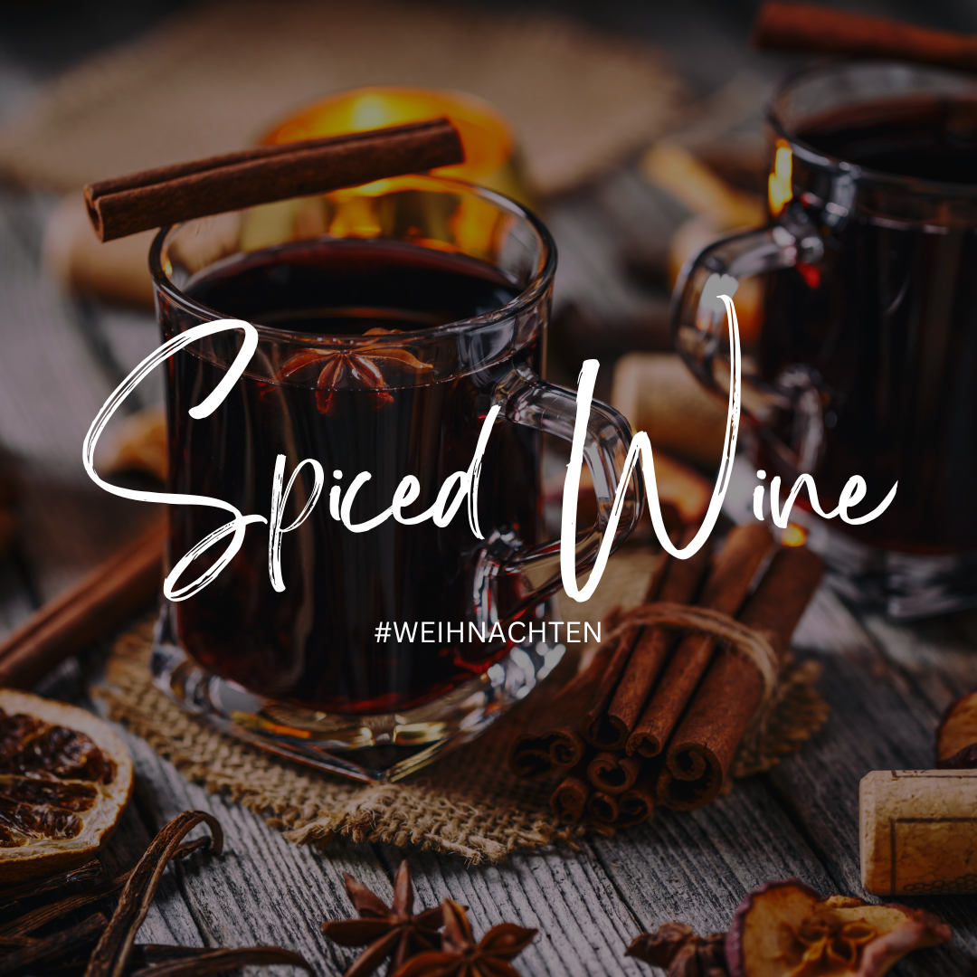 Spiced Wine – der Duft des Weihnachtsmarkts für Ihre Räume