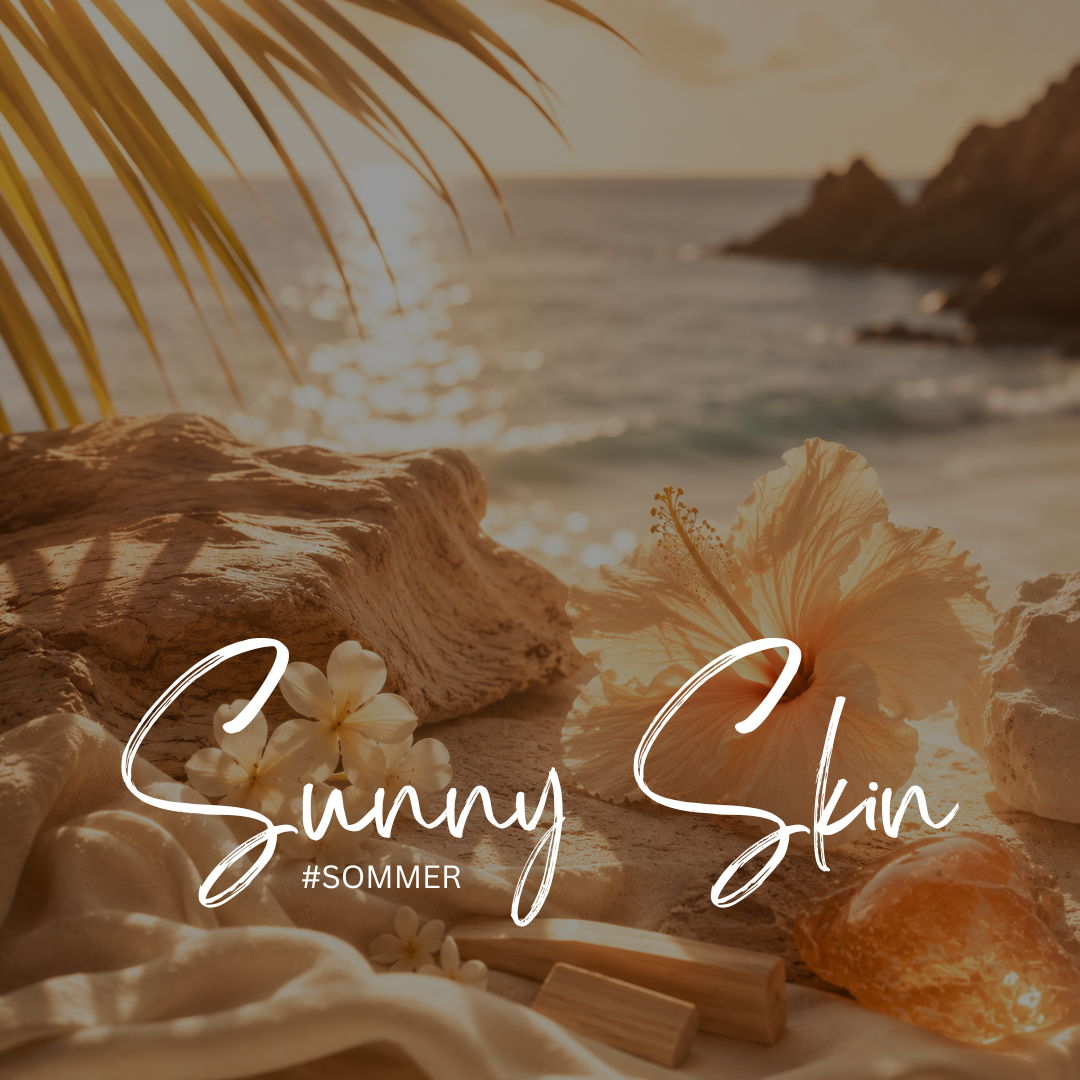 Sunny Skin – Der Duft nach Sonne auf der Haut