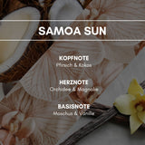 Samoa Sun: Eine Basis aus Vanille & Moschus sowie eine blumige Note von Orchidee & Magnolie verfeinert mit einer samtigen Pfirsichnuance, die sich mit einer feinen Kokosnote zu einem kulinarisch wirkenden Akkord verbinden.
